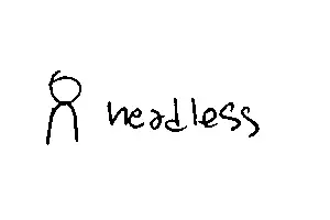 headless